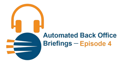 Evention’s Automated Back Office Briefings Podcast,_Episode-4