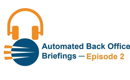 Evention’s Automated Back Office Briefings Podcast,_Episode-2